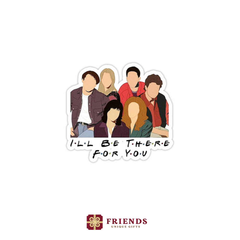 i'll be there for u