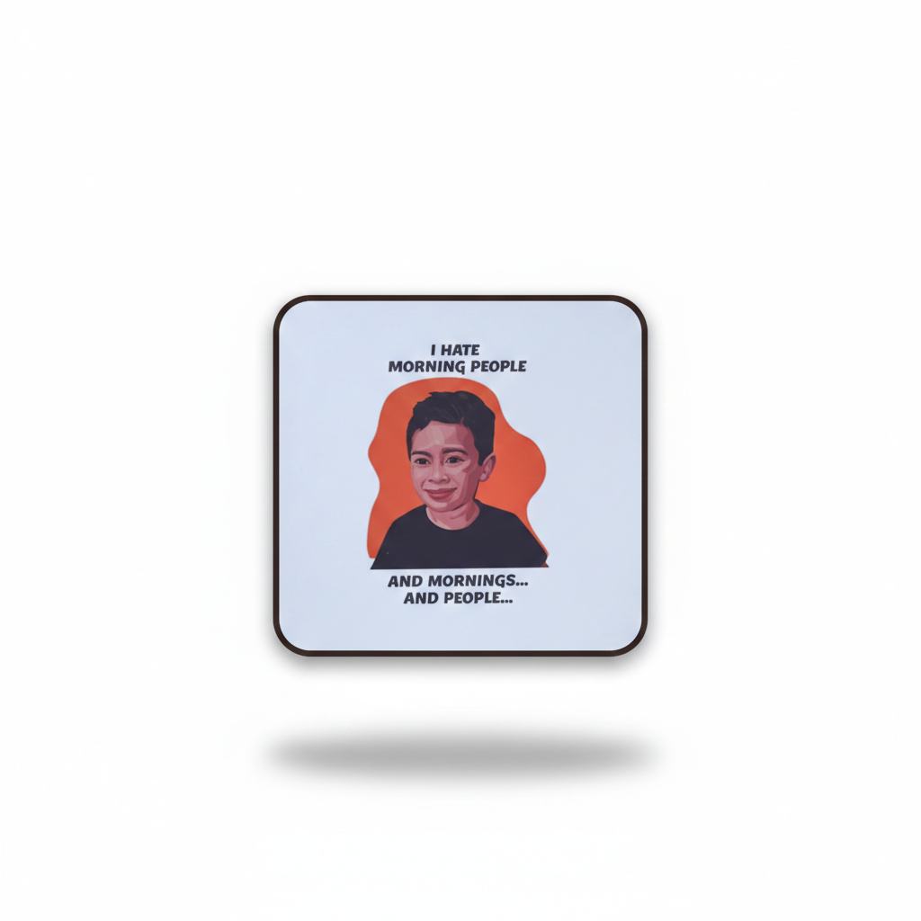 morning people coaster morning people coaster